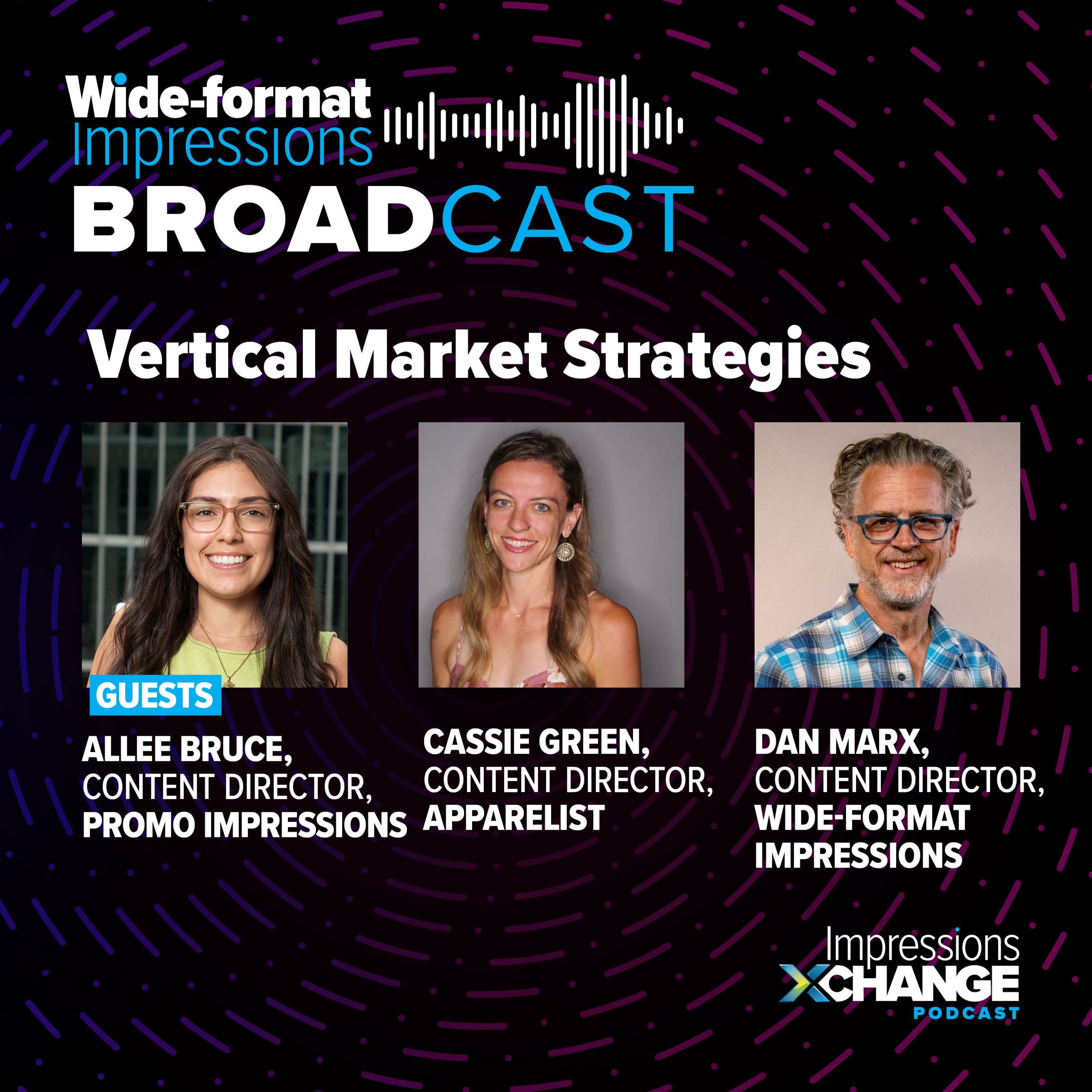 The Broadcast: Vertical Market Strategies